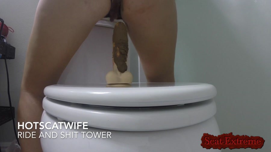 HotScatWife FullHD 1080p RIDE and SHIT TOWER [Solo, Scat, Amateur, Toys, Dildo, Scatting]