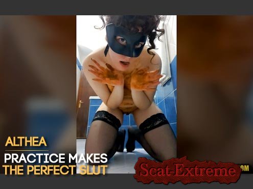 Althea HD 720p ALTHEA - PRACTICE MAKES THE PERFECT SLUT [Solo, Shitting, Scatting, Poop, Defecation, Extreme]