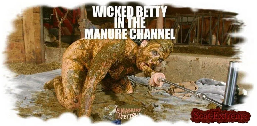 Betty HD 720p Wicked Betty in the manure channel [Masturbate, Fuckmachine]