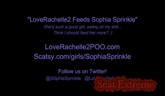 LoveRachelle2 , Sophia Sprinkle - LoveRachelle2 Feeds Sophia Sprinkle [4K UHD / 2.58 GB]