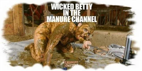 - Wicked Betty In The Manure Channel [HD 720p / 641.8 MB]