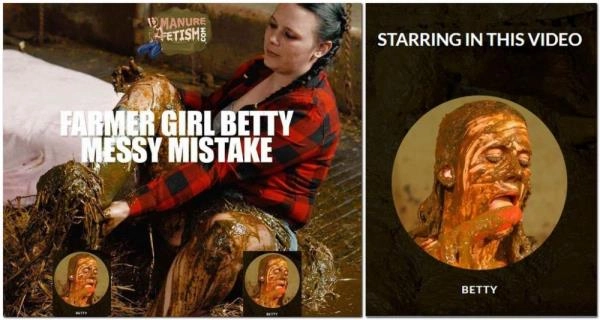 Farmer Girl Betty's Messy Mistake [HD 720p / 5.02 GB] Manurefetish.com